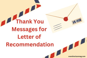 Thank You Messages for Letter of Recommendation