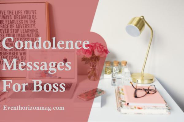 Condolence Messages For Boss