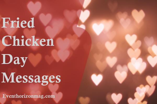 Fried Chicken Day Messages