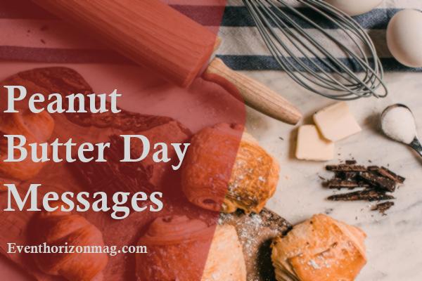Peanut Butter Day Messages
