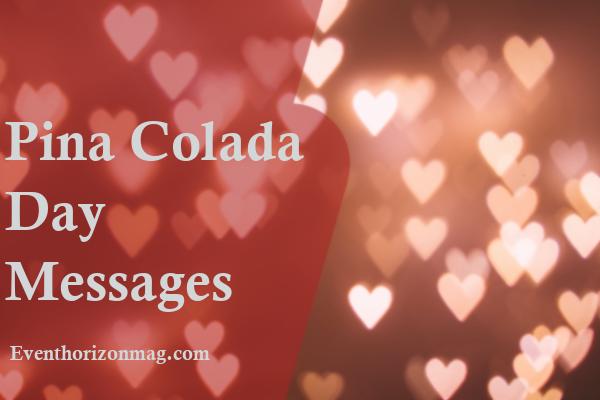 Pina Colada Day Messages