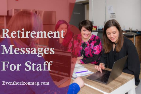Retirement Messages for Staff