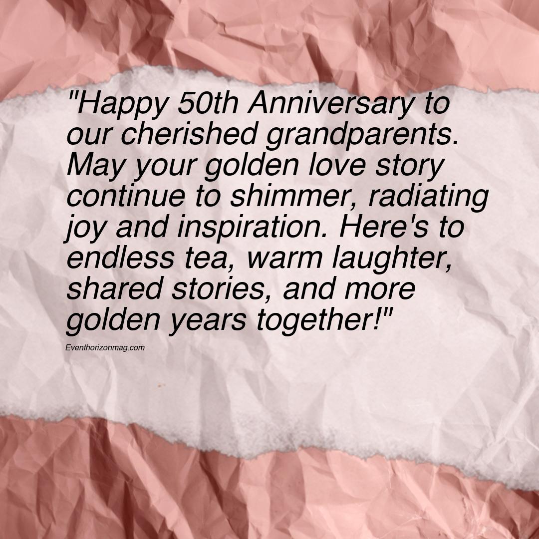 50th Anniversary Wishes for Grandparents