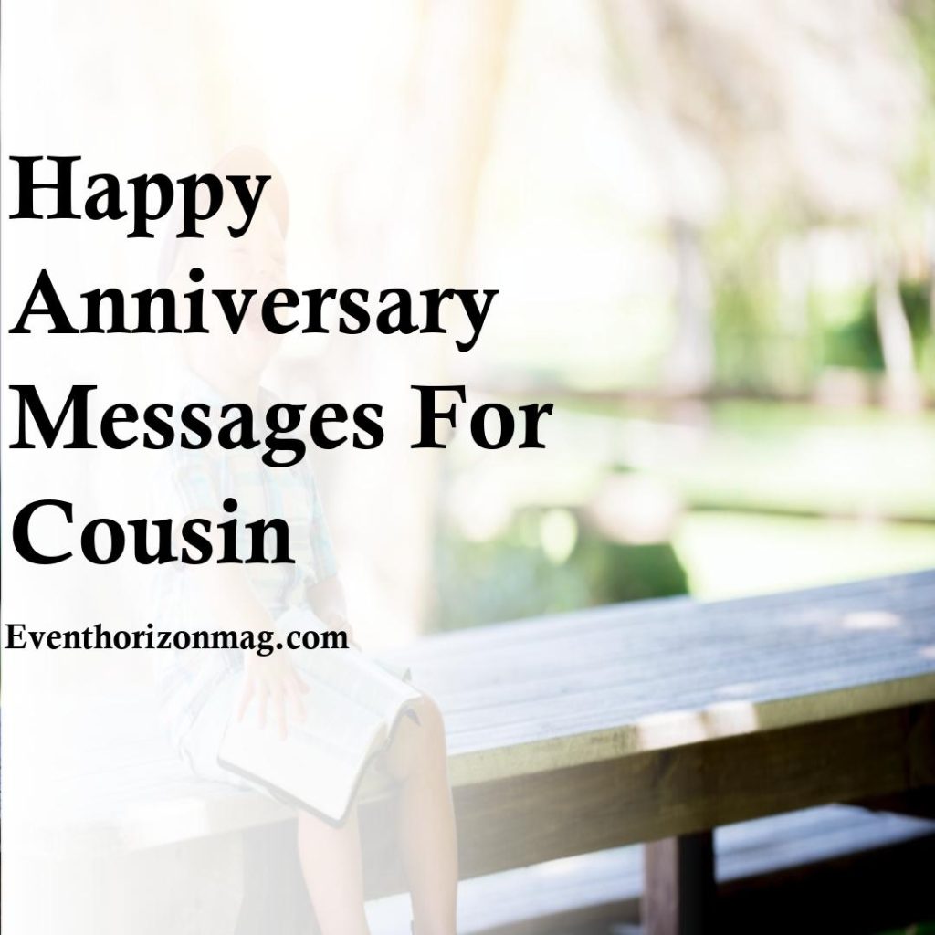 Happy Anniversary Messages For Cousin