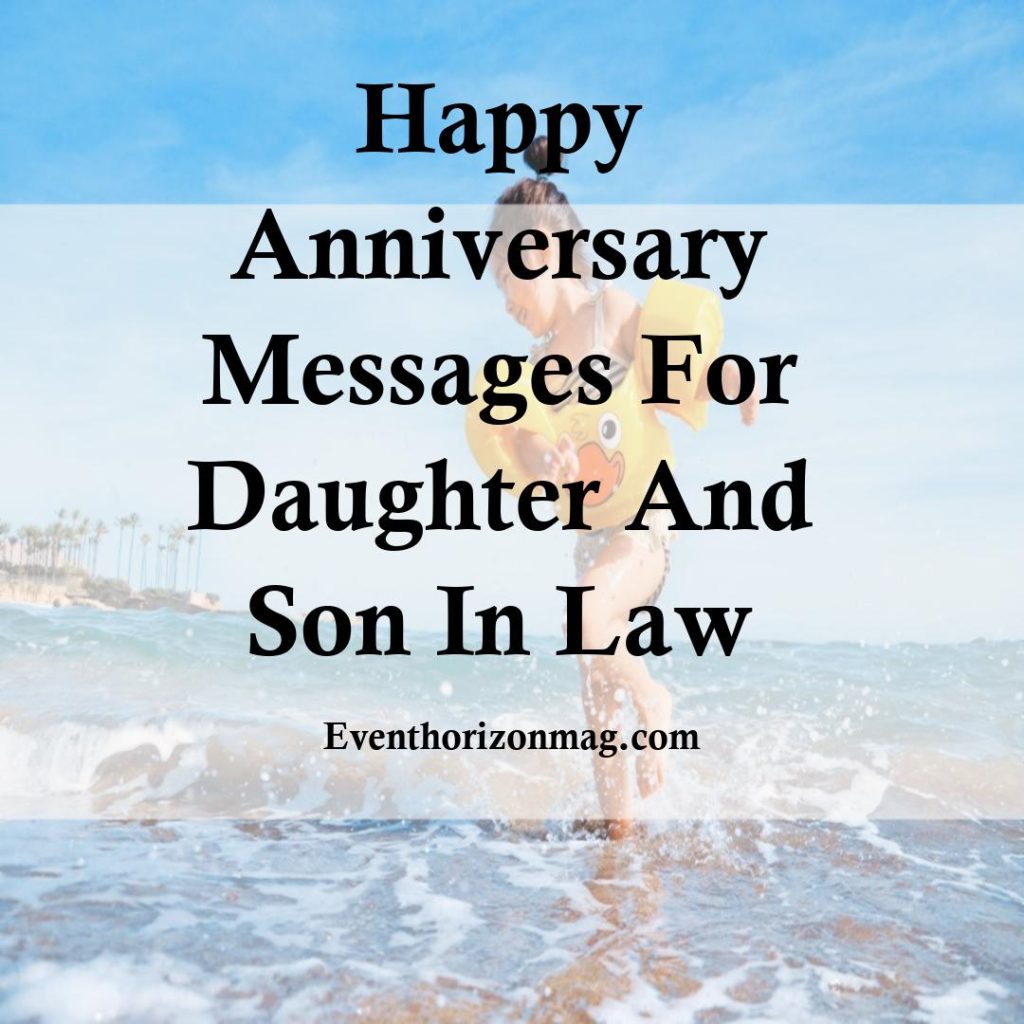 Anniversary Messages for Daughter