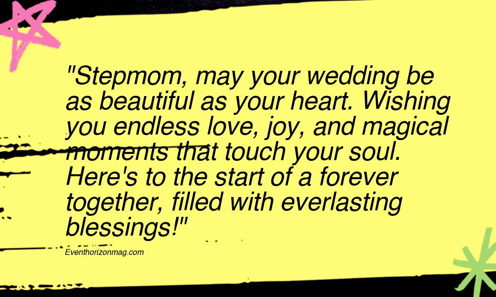 Heart Touching Wedding Wishes for Stepmom