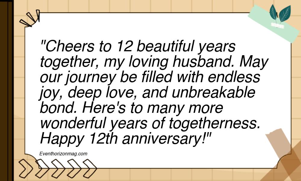 12 Years Anniversary Wishes for Husband