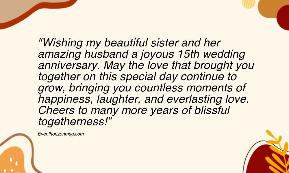 15th Wedding Anniversary Wishes for Sister