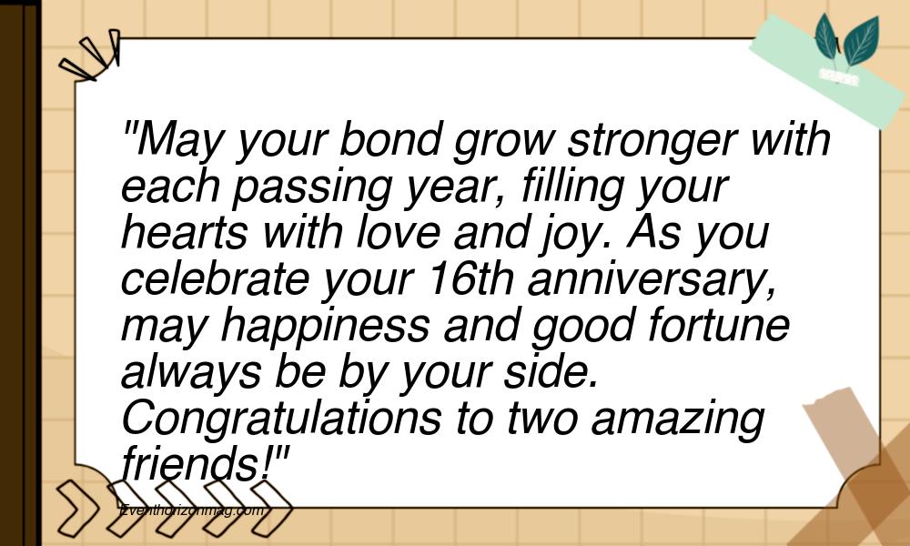 16th Wedding Anniversary Wishes for Friends