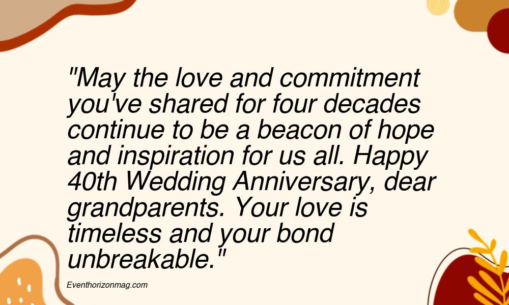 40th Wedding Anniversary Wishes for Grandparents