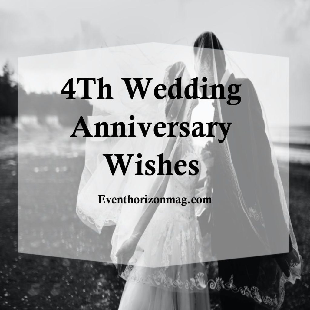 4th Wedding Anniversary Wishes