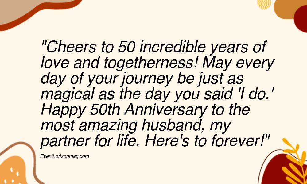 50th Wedding Anniversary Wishes for Husband