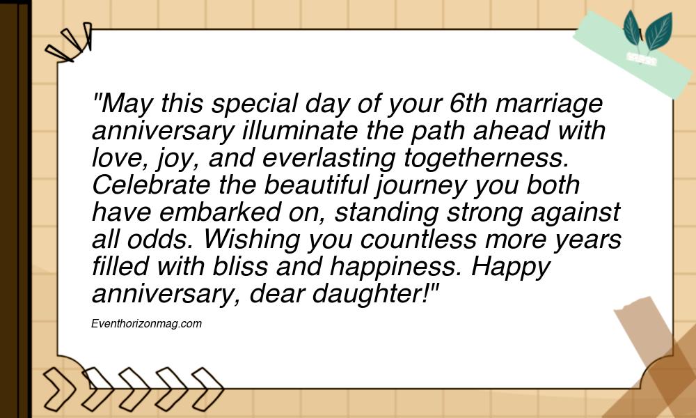 6th Marriage Anniversary Messages for Daughter