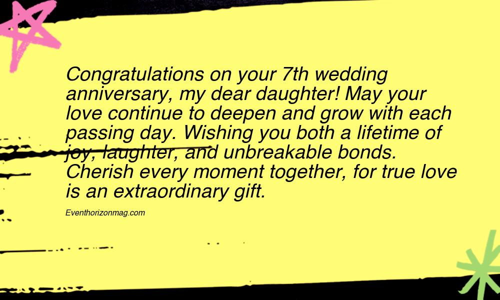 7th Marriage Anniversary Messages for Daughter