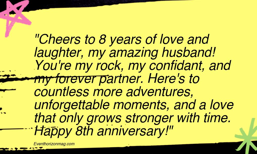 8 Years Anniversary Wishes for Husband