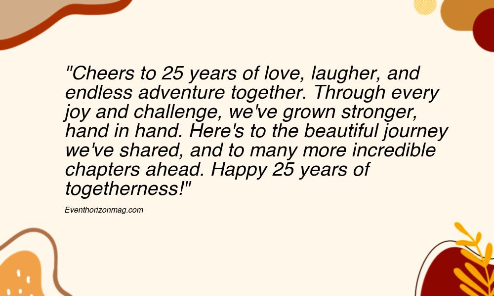 Happy 25 Years of Togetherness