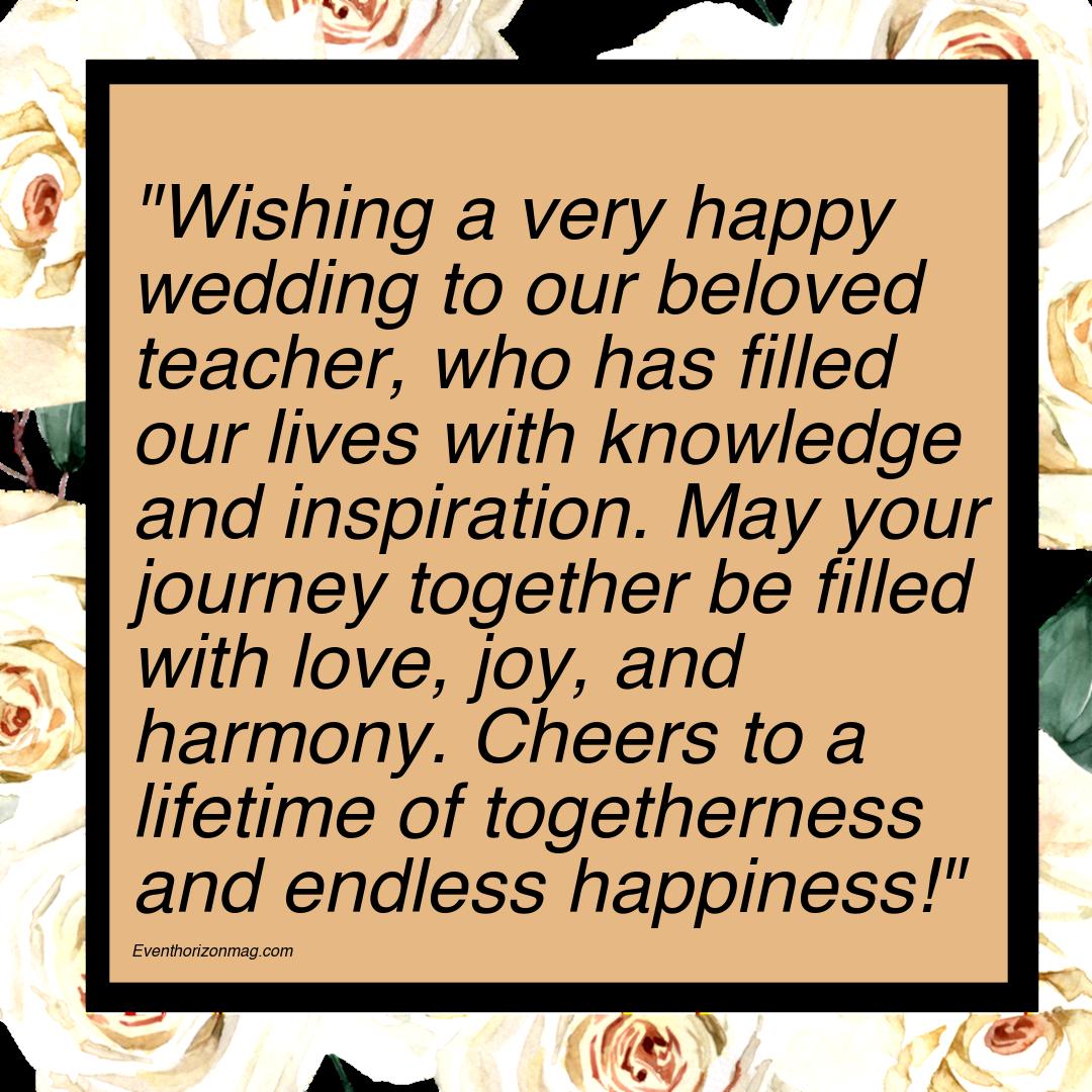Happy Wedding Wishes for Teacher