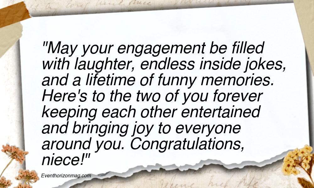 Humorous and Funny Engagement Wishes for Niece
